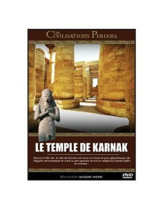 Egypte, le temple de Karnak : Civilisations perdues
